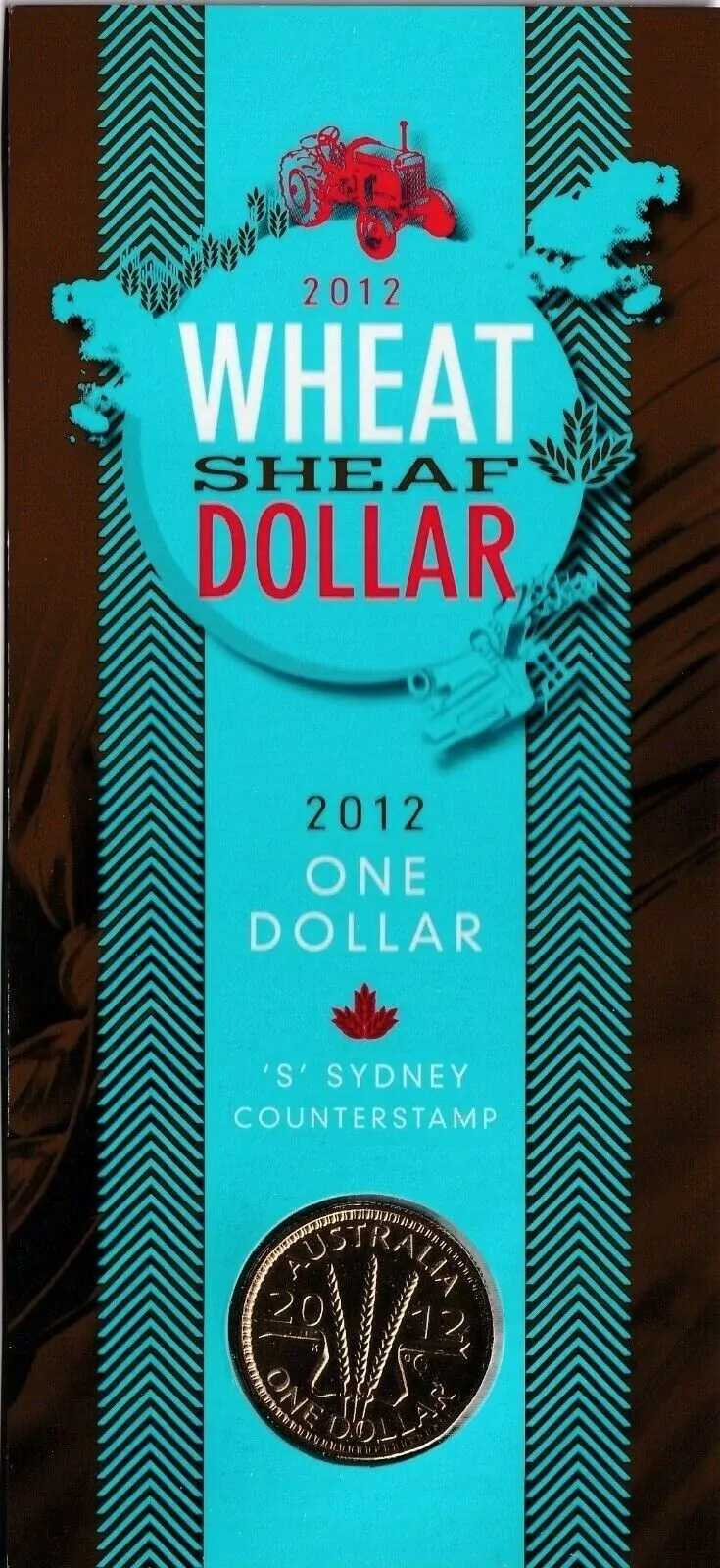 2012 $1 'S' Sydney Counterstamp 'Wheat Sheaf Dollar' Carded Coin